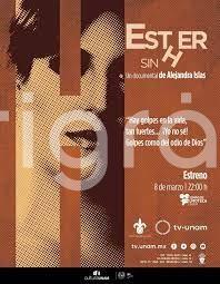 El documental, Esther sin h,  basado en el Diario de una madre mutilada, de Ester Hernández Palacios, profesora de la Facultad de Letras Españolas e investigadora del Instituto de Investigaciones Lingüístico-Literarias (IIL-L) de la UV, fue premiado en la XVII Muestra de Mujeres en Cine y TV; Se exhibirá por Canal 22, el 25 de noviembre a las 22:30 horas 