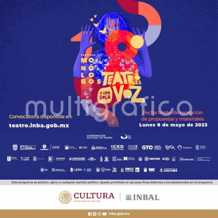 La Secretaría de Cultura, a través de la Coordinación Nacional de Teatro del Instituto Nacional de Bellas Artes y Literatura (INBAL), en colaboración con las instituciones culturales de los estados que formarán parte de los circuitos del festival, convocan a la comunidad teatral nacional a participar en el 18° Festival de Monólogos-Teatro a Una Sola Voz 2023. 