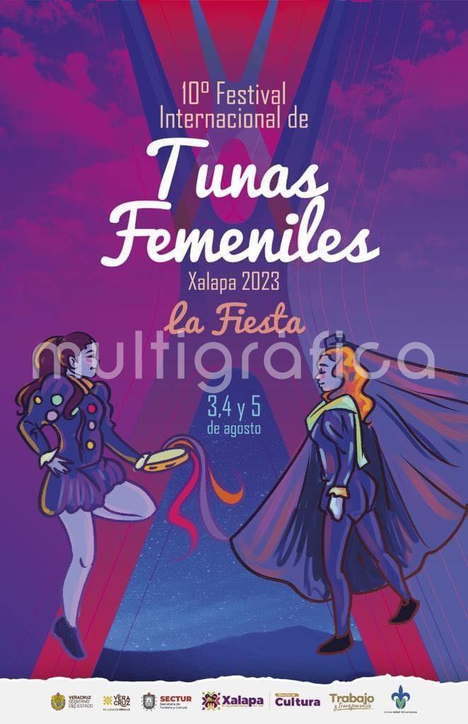 10° Festival Internacional de Tunas Femeniles. 3, 4 y 5 de agosto. Xalapa, Veracruz, México. 